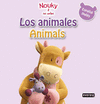 NOUKY & SUS AMIGOS. LOS ANIMALES (ESPAÑOL/INGLÉS)