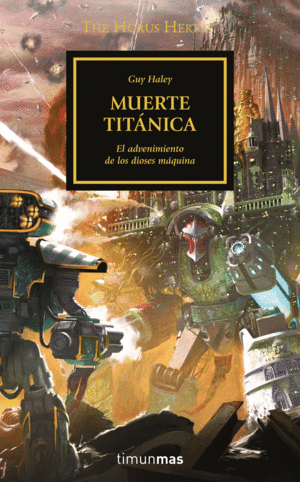 THE HORUS HERESY N53/54 MUERTE TITANICA