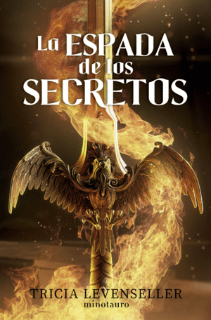 FORJADORA DE ESPADAS N 01 LA ESPADA DE LOS SECRETOS