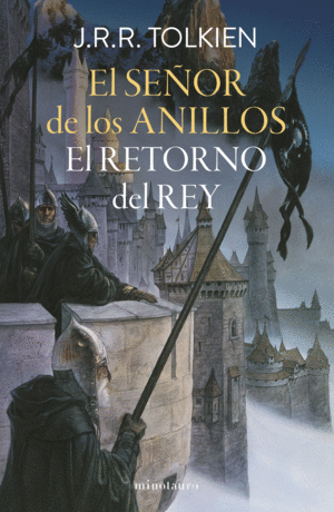 EL SEOR DE LOS ANILLOS N 03/03 EL RETORNO DEL REY (EDICION REVISADA)