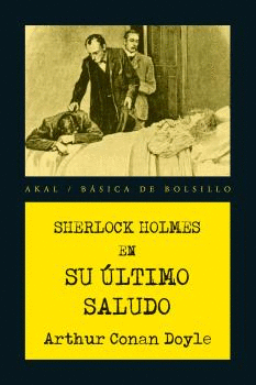 SHERLOCK HOLMES EN SU �LTIMO SALUDO