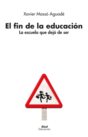 EL FIN DE LA EDUCACION