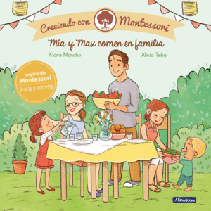 MA Y MAX COMEN EN FAMILIA (CRECIENDO CON MONTESSORI)