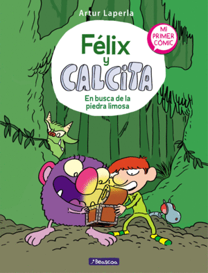 EN BUSCA DE LA PIEDRA LIMOSA (FELIX Y CALCITA 3)