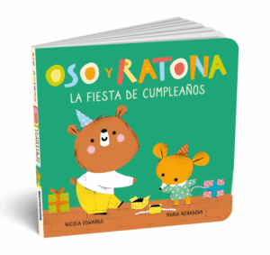 OSO Y RATONA. LA FIESTA DE CUMPLEAOS