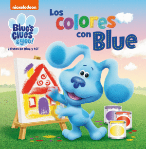 LOS COLORES CON BLUE (LAS PISTAS DE BLUE Y TU)