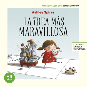 LA IDEA MAS MARAVILLOSA (EDICION ESCOLAR)