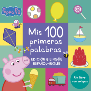 MIS 100 PRIMERAS PALABRAS (EDICION BILINGÜE) (PEPPA PIG. PEQUEÑAS MANITAS)
