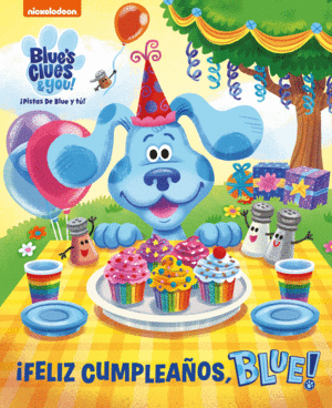 FELIZ CUMPLEAOS, BLUE! (LAS PISTAS DE BLUE Y TU)