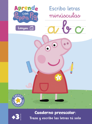 APRENDO CON PEPPA:ESCRIBO LETRAS MINUSCULAS