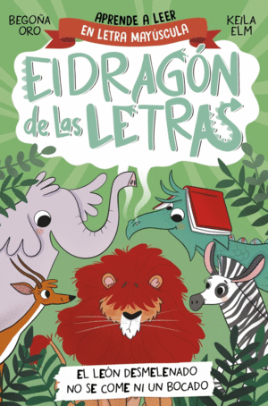 2.LEON DESMELENADO, EL.(EL DRAGON DE LAS LETRAS)