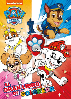 GRAN LIBRO DE COLORERAR, EL.(PAW PATROL/PATRULLA C