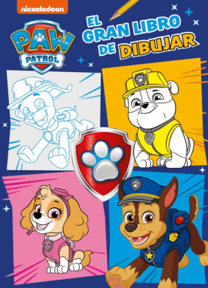 GRAN LIBRO DE DIBUJAR, EL.(PAW PATROL/PATRULLA CAN