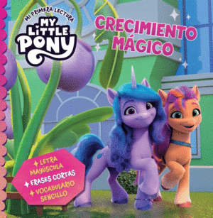 MY LITTLE PONY. MI PRIMERA LECTURA - CRECIMIENTO M