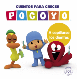 POCOYO. UN CUENTO - CUENTOS PARA CRECER: A CEPILLARSE LOS DIENTES