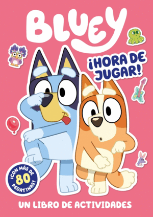BLUEY. ACTIVIDADES - HORA DE JUGAR! (EDICION EN ESPAOL)