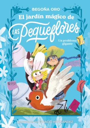 EL JARD�N M�GICO DE LAS PEQUEFLORES. UN PROBLEMA G