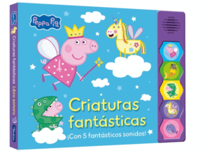 PEPPA PIG. LIBRO CON SONIDOS - PEPPA PIG. CRIATURA