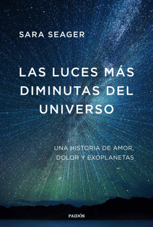 LAS LUCES MAS DIMINUTAS DEL UNIVERSO