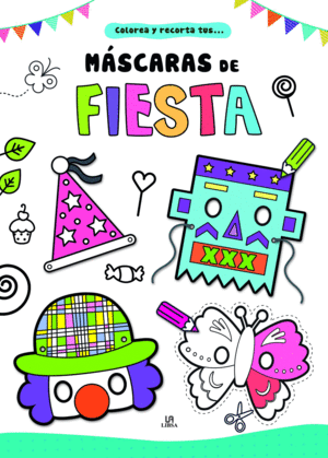 MASCARAS DE FIESTA