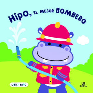 HIPO, EL MEJOR BOMBERO