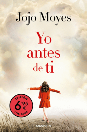 YO ANTES DE TI (CAMPAA VERANO -EDICION LIMITADA A PRECIO ESPECIAL) (ANTES DE TI