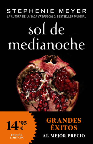 SOL DE MEDIANOCHE (SAGA CREPUSCULO 5)