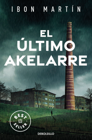 EL ULTIMO AKELARRE (LOS CRIMENES DEL FARO 3)