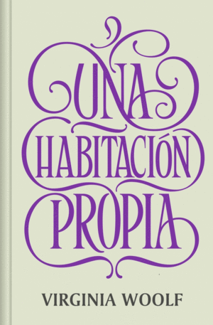 UNA HABITACION PROPIA (NUEVA TRADUCCION)