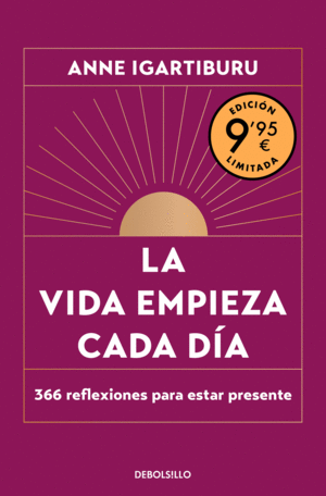 LA VIDA EMPIEZA CADA DIA (CAMPAA DIA DEL LIBRO EDICION LIMITADA)