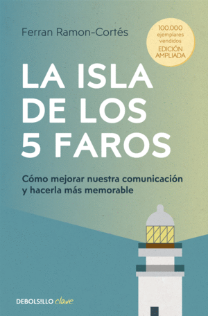 LA ISLA DE LOS 5 FAROS (EDICION AMPLIADA Y ACTUALIZADA)