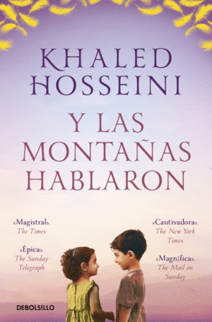Y LAS MONTA�AS HABLARON
