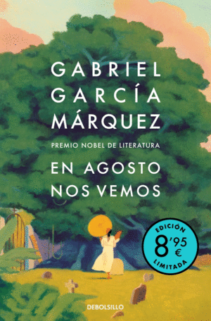 EN AGOSTO NOS VEMOS (EDICI�N LIMITADA)
