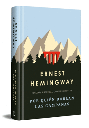 POR QUI�N DOBLAN LAS CAMPANAS  (EDICI�N ESPECIAL EN TAPA DURA)