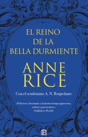 EL REINO DE LA BELLA DURMIENTE