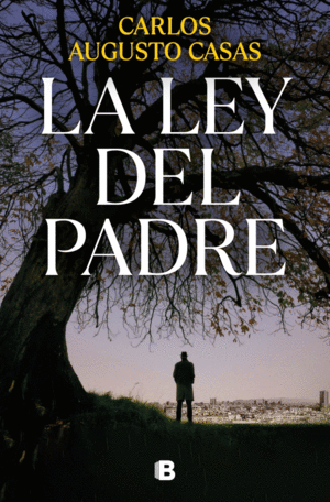 LEY DEL PADRE, LA.(EDICIONES B)