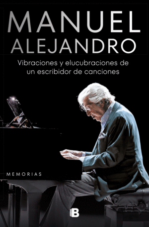 MANUEL ALEJANDRO:VIBRACIONES Y ELUCUBRACIONES DE U