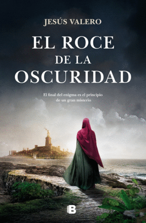 EL ROCE DE LA OSCURIDAD