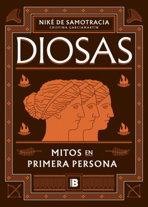 DIOSAS. MITOS EN PRIMERA PERSONA