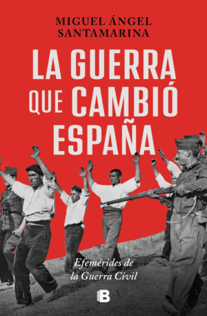 LA GUERRA QUE CAMBI� ESPA�A