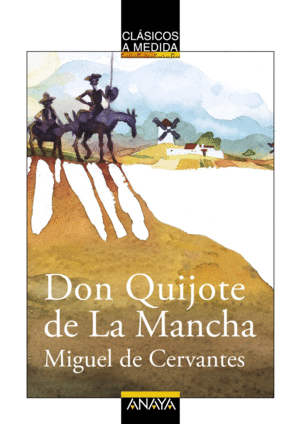 LEC. DON QUIJOTE DE LA MANCHA