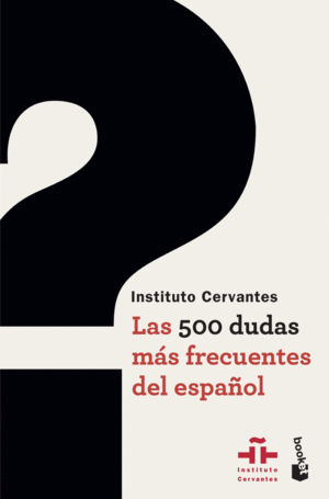 LAS 500 DUDAS MS FRECUENTES DEL ESPAOL