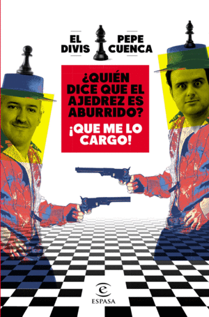 QUIEN DICE QUE EL AJEDREZ ES ABURRIDO? QUE ME LO CARGO!