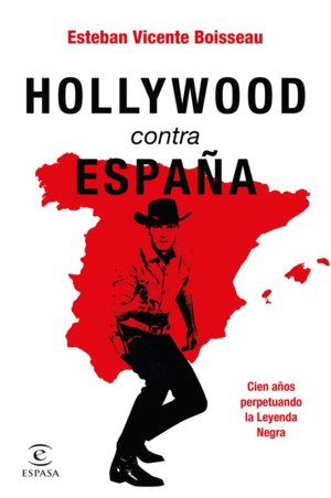 HOLLYWOOD CONTRA ESPA�A