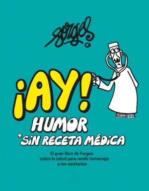 AY! HUMOR SIN RECETA MEDICA