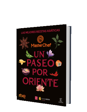 UN PASEO POR ORIENTE.(MASTERCHEF)