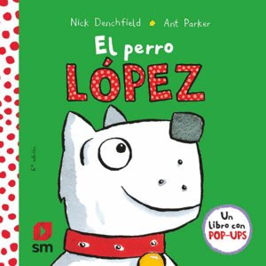 EL PERRO LPEZ