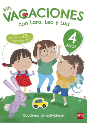 MIS VACACIONES CON LARA, LEO Y LUIS. 4 AOS