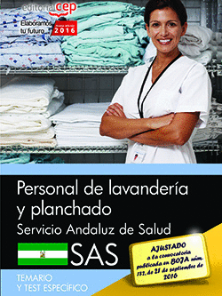 PERSONAL DE LAVANDERIA Y PLANCHADO. SERVICIO ANDALUZ DE SALUD (SAS). TEMARIO Y T