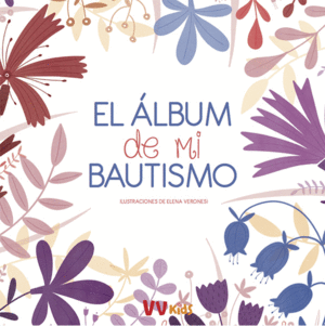 EL ALBUM DE MI BAUTISMO (VVKIDS)